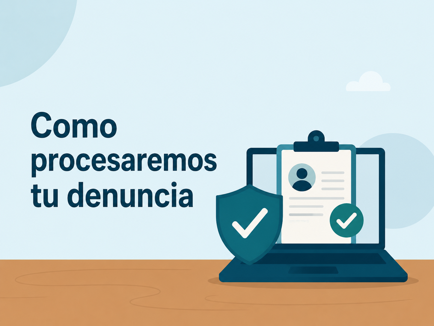 Imagen de Como procesaremos tu denuncia
